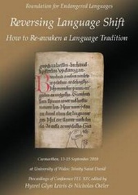 Enlarge image Cover: Reversing Language Shift: How to Re-awaken a Language Tradition - Foundation for Endangered Languages