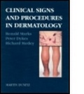 Cover: Clinical Signs and Procedures in Dermatology - Informa Healthcare