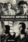 Cover: Traumatic Imprints - University of California Press
