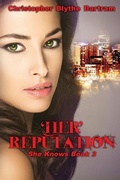 Cover: 'Her' Reputation - C B Bartram Books