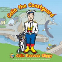 Enlarge image Cover: Colin Rescues Slippy - Kittiwake Productions Ltd