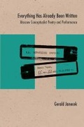 Cover: Everything Has Already Been Written - Northwestern University Press