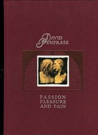 Abbildung von: Passion, Pleasure and Pain - D & J Publishing