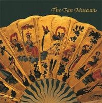 Enlarge image Cover: The Fan Museum - Fan Museum