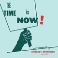 Cover: The Time Is Now! - University of Chicago,David & Alfred Smart Museum,US