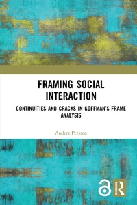 Enlarge image Cover: Framing Social Interaction - Routledge