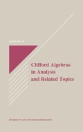 Cover: Clifford Algebras in Analysis and Related Topics - CRC Press