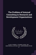 Cover: The Problem of Internal Consulting in Research and Development Organizations - Palala Press