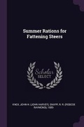 Cover: Summer Rations for Fattening Steers - Palala Press