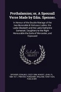 Cover: Prothalamion; or, A Spousall Verse Made by Edm. Spenser. - Palala Press