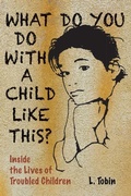 Cover: What Do You Do with a Child... - Pfeifer-Hamilton Publications