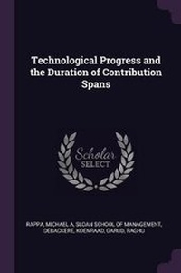 Enlarge image Cover: Technological Progress and the Duration of Contribution Spans - Palala Press