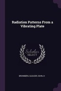 Cover: Radiation Patterns From a Vibrating Plate - Palala Press