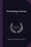 Cover: The Pathology of the Eye - Palala Press