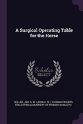 Cover: A Surgical Operating Table for the Horse - Palala Press