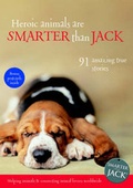 Cover: Heroic Animals are Smarter Than Jack - Avocado Press