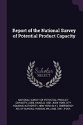 Cover: Report of the National Survey of Potential Product Capacity - Palala Press