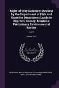 Cover: Right-of-way Easement Request by the Department of Fish and Game for Department Lands in Big Horn County, Montana - Palala Press