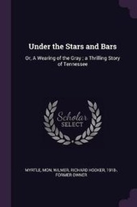 Enlarge image Cover: Under the Stars and Bars - Palala Press