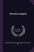 Cover: The Rose of Algeria - Palala Press