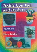 Cover: Textile Coil Pots and Baskets - Crossways Patch