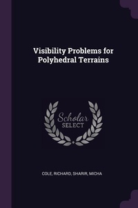 Enlarge image Cover: Visibility Problems for Polyhedral Terrains - Palala Press