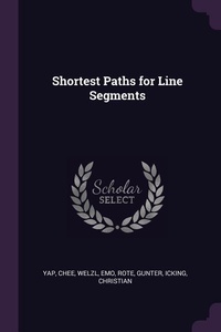 Enlarge image Cover: Shortest Paths for Line Segments - Palala Press