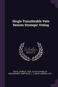 Cover: Single Transferable Vote Resists Strategic Voting - Palala Press
