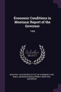 Cover: Economic Conditions in Montana - Palala Press