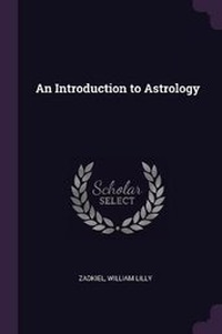 Enlarge image Cover: An Introduction to Astrology - Palala Press