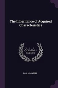 Enlarge image Cover: The Inheritance of Acquired Characteristics - Palala Press