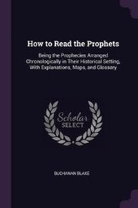 Enlarge image Cover: How to Read the Prophets - Palala Press