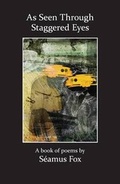 Cover: As Seen Through Staggered Eyes - Wild Wind Books