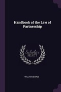 Cover: Handbook of the Law of Partnership - Palala Press