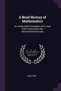 Cover: A Brief History of Mathematics - Palala Press