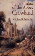 Cover: In the Shadow of the Abbey: Crowland - Douglas McLean