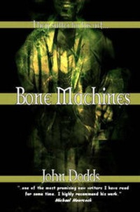 Enlarge image Cover: Bone Machines - BrightSpark Publishing