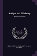 Cover: Fatigue and Efficiency - Palala Press