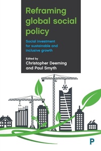 Enlarge image Cover: Reframing Global Social Policy - Policy Press