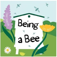 Enlarge image Cover: Being a Bee - Wayland