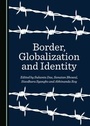 Cover: Border, Globalization and Identity - Cambridge Scholars Publishing