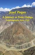 Cover: A Journey to Point Omega - Autobiography from 1964 - St Augustine's Press