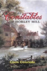 Enlarge image Cover: The Constables of Horley Hill - Surrey Mills Publishing Ltd