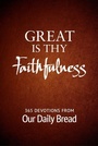 Cover: Great Is Thy Faithfulness - Discovery House Publishers,U.S.