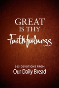 Cover: Great Is Thy Faithfulness - Discovery House Publishers,U.S.