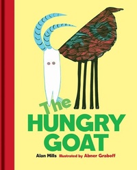 Enlarge image Cover: The Hungry Goat - Bodleian Library