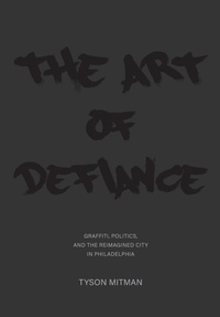 Enlarge image Cover: The Art of Defiance - Intellect Books
