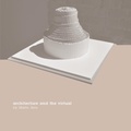 Cover: Architecture and the Virtual - Intellect Books