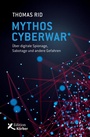 Cover: Mythos Cyberwar - Edition Einwurf GmbH