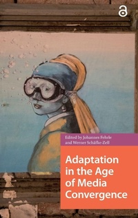 Enlarge image Cover: Adaptation in the Age of Media Convergence - Amsterdam University Press